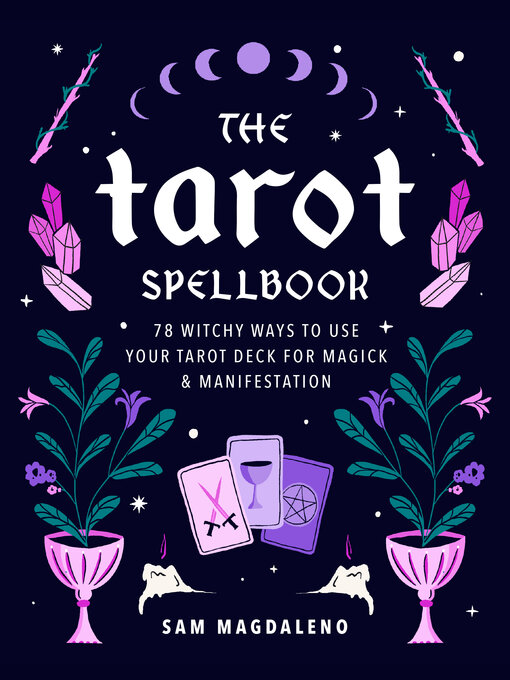 Title details for The Tarot Spellbook by Sam Magdaleno - Wait list